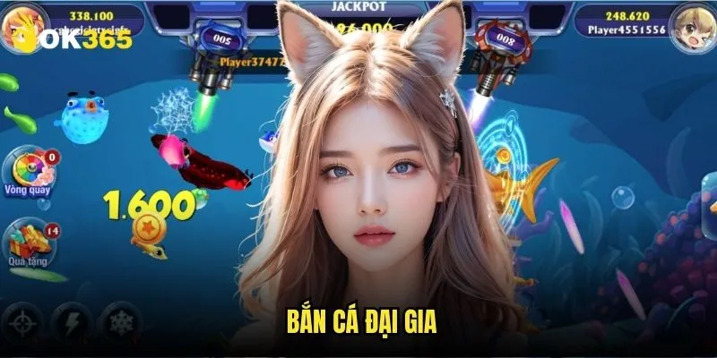 Bắn cá đại gia Ok365: Săn boss với giải thưởng khủng 1 Bắn cá đại gia