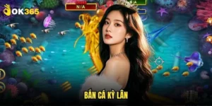 Bắn cá kỳ lân Ok365: Game độc đáo hấp dẫn 9 Bắn cá kỳ lân