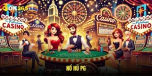Nổ hũ PG Ok365: Jackpot tỷ đồng chờ đợi 7 Nổ hũ PG